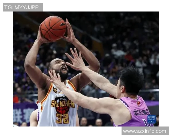 北控男篮对阵深圳精彩比赛录像回顾与分析