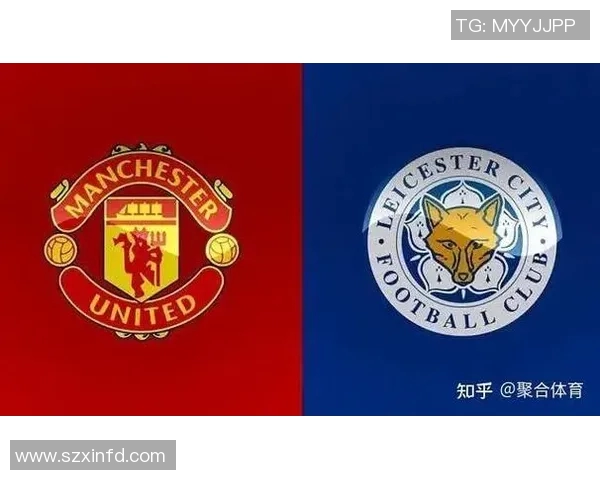 曼联与莱斯特城全场激战回顾精彩瞬间与战术分析