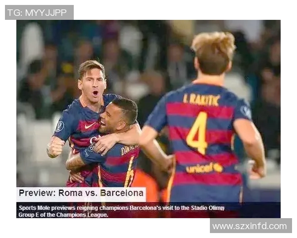 罗马与巴塞罗那精彩对决全场录像回放及赛后分析分享 罗马与巴塞罗那精彩对决全场录像回放及赛后分析分享